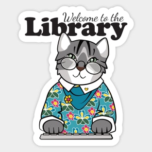 Welcome to the Library Cat Sticker
